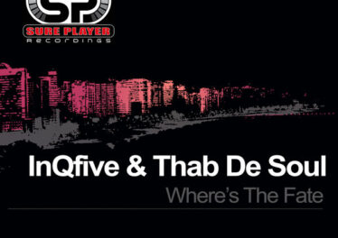 InQfive & Thab De Soul - Where's The Fate (Original Mix)