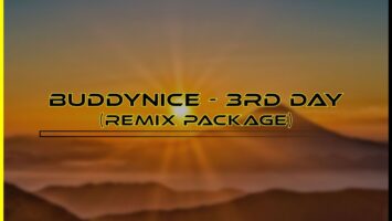 Buddynice - 3rd Day (Tebu.Sonic's Remix Package)