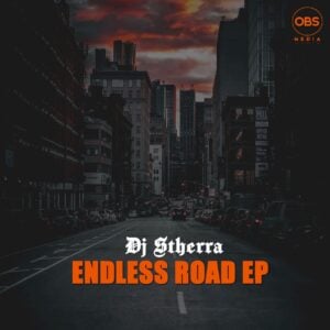 DJ Stherra - Endless Road EP