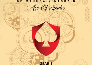 De Mthuda & Ntokzin - Gear 1