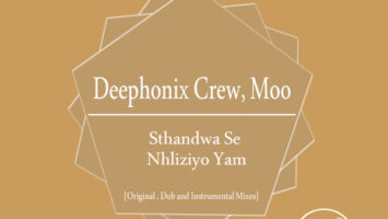 Deephonix Crew & Moo - Sthandwa Se Nhliziyo Yam
