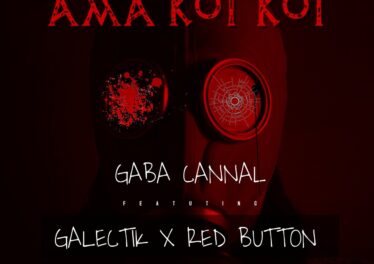 Gaba Cannal - Ama Kot Kot (feat. Red Button & Galectik)