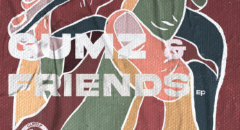 Gumz – Gumz & Friends EP