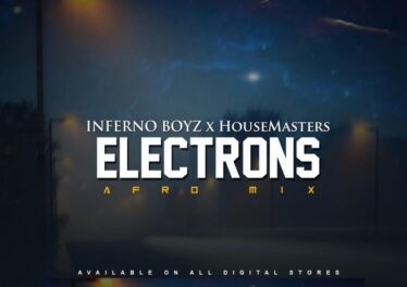 Inferno Boyz & HouseMasters - Electrons (Afro Mix)