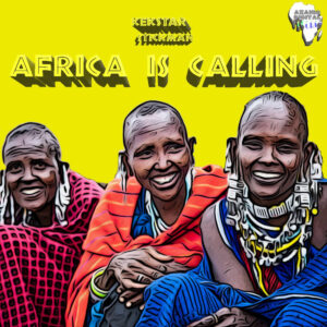 Kek'Star & Stickman - Africa Is Calling EP