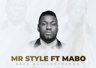 Mr Style - Beer Ngiyakuthanda