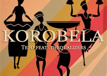 Tefo - Korobela (feat. Thequalizers)