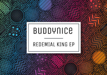 Buddynice - Redemial King EP