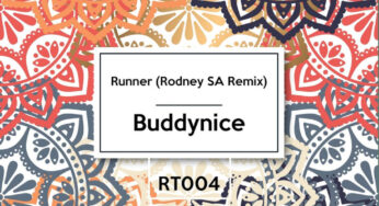 Buddynice – Runner (Rodney SA Remix)