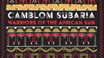 Camblom Subaria - Warriors of the African Sun EP