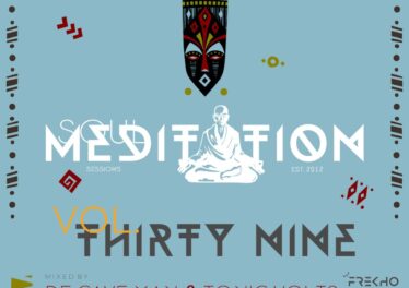 De Cave Man & TonicVolts - Soul Meditation Sessions 39
