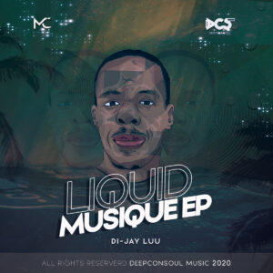 Di​-​jay Luu - Liquid Musique EP