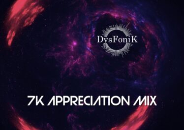 DysFonik - 7K Appreciation Mix