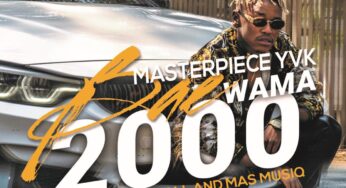 Masterpiece YVK – Bae Wama 2000 (feat. Kabza De Small & Mas Musiq)