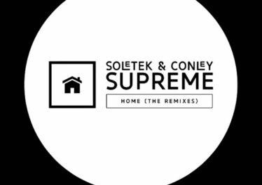 Soletek & Conley Supreme - Home (The Remixes)