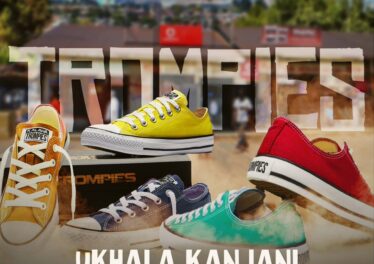 Trompies - uKhala Kanjani (feat. Sjava & Mbuzeni)