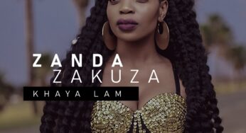 Zanda Zakuza – Khaya Lam (Album)