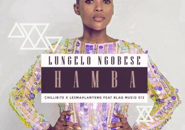 Chillibite, Lesmahlanyane, Lungelo Ngobese, BlaQ MuziQ 012 - Hamba (Original Mix)