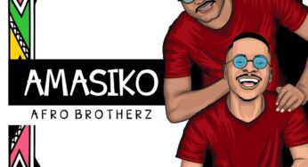 Afro Brotherz – Amasiko EP