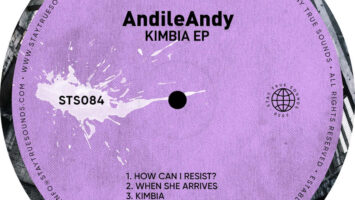 AndileAndy - Kimbia EP