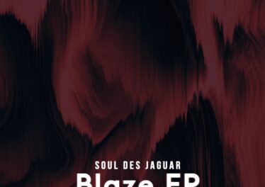 Soul Des Jaguar - Blaze EP