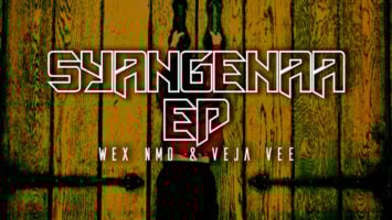 Wex Nmo & Veja Vee - Syangenaa EP
