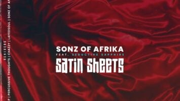 Sonz Of Afrika ft. Seductive Sapphire - Satin Sheets (Incl. Remixes)