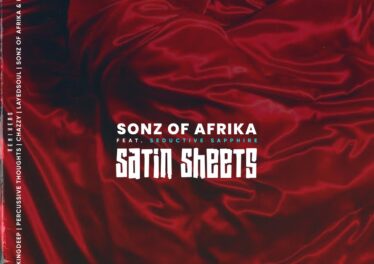 Sonz Of Afrika ft. Seductive Sapphire - Satin Sheets (Incl. Remixes)
