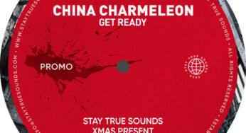 China Charmeleon – Get Ready
