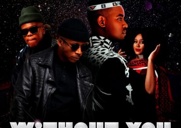 Sun-EL Musician - Without You (feat. Miss P & Black Motion)