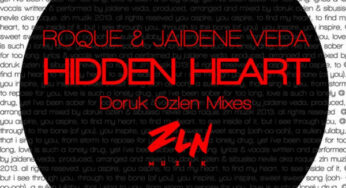 Roque & Jaidene Veda – Hidden Heart (Incl. Remix)