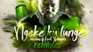 Noxious DJ Ft. Xelimpilo - Ngeke Ku Lunge (Mash O Herb Remix)