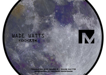 Wade Watts - Zodiac EP