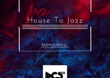 Deepconsoul - House To Jazz EP