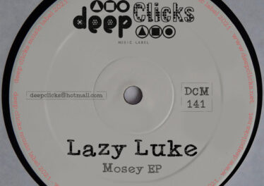 Lazy Luke - Mosey EP
