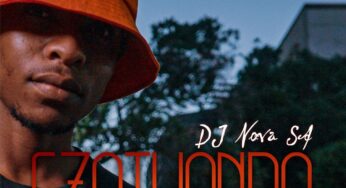 DJ Nova SA – Ezothando EP