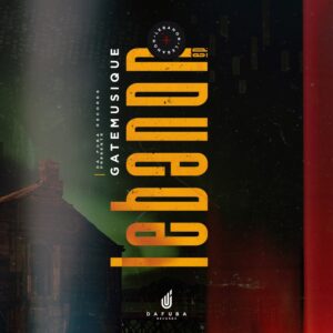 GateMusique - Lebanon EP