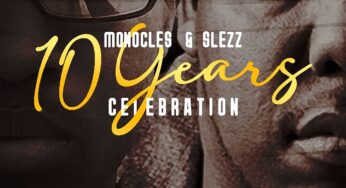 Monocles & Slezz – 10 Years Celebration (Album)