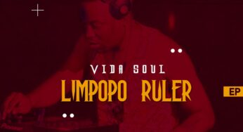 Vida-Soul – Limpopo Ruler EP
