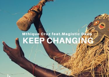 Mthique Cruz & Magistic Deep - Keep Changing (Original Mix)