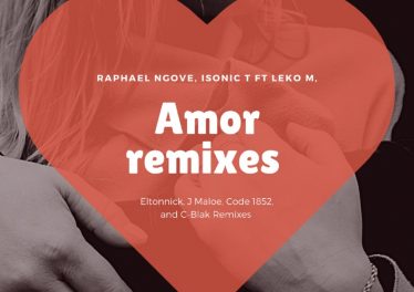 Raphael Ngove, Isonic T & Leko M - Amor (Eltonnick Remix)
