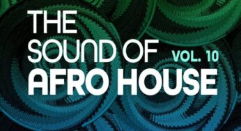 The Sound Of Afro House, Vol. 10