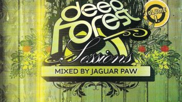 Deep Forest Sessions Vol.1 (Mixed By Jaguar Paw)