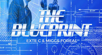 Exte C & Miggs Foreal ​-​ The Blue Print