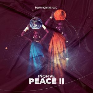 InQfive - Peace II EP