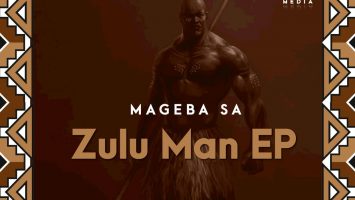 Mageba SA - Zulu Man EP