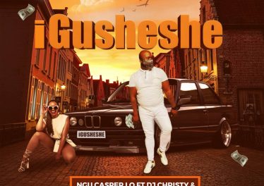 Ngu Casper Lo - Igusheshe (feat. Dj Christy, Sdudla NoMa1000, Twiist & Aries Rose)