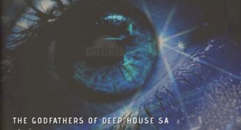 The Godfathers Of Deep House SA – So Long (M.Patrick Nostalgic Sos Mix)