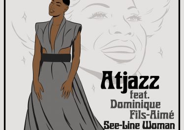 Atjazz, Dominique Fils-Aimé - See​-​Line Woman (Karizma Remixes)