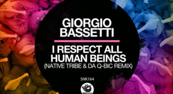 Giorgio Bassetti – I Respect All Human Beings (Native Tribe & Da Q-Bic Remix)